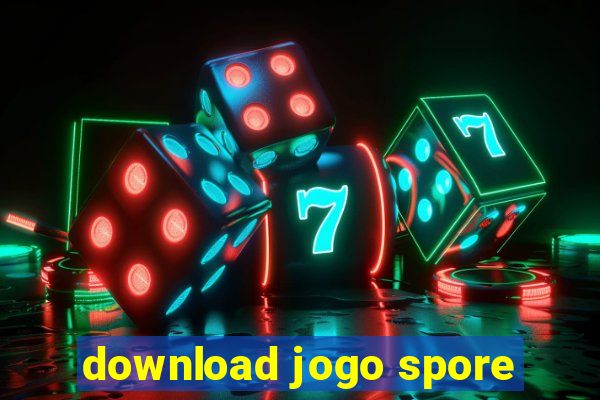 download jogo spore